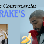 Drake's Controversies