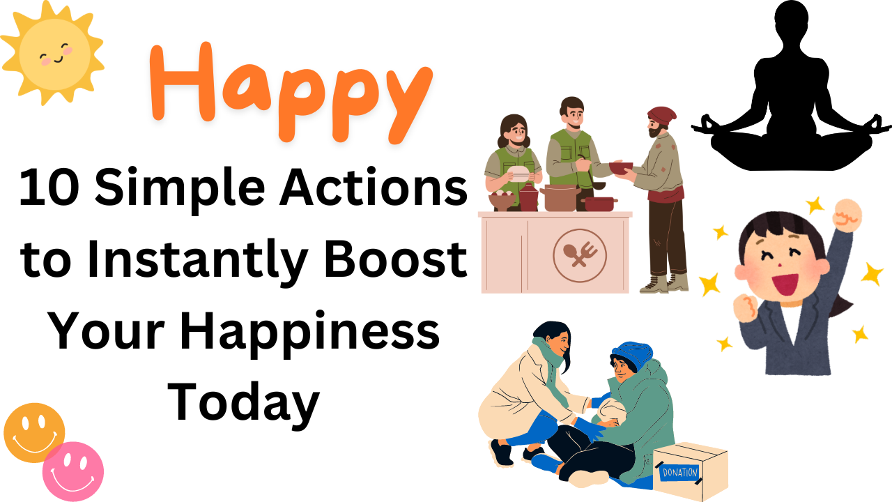 10 things to do to feel happy