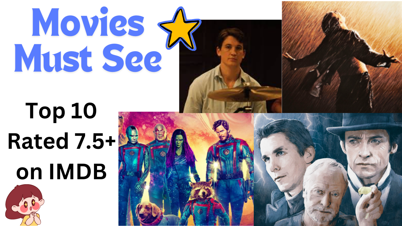 Movies Must See Top 10