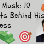 Elon Musk 10 Habits Behind His Success