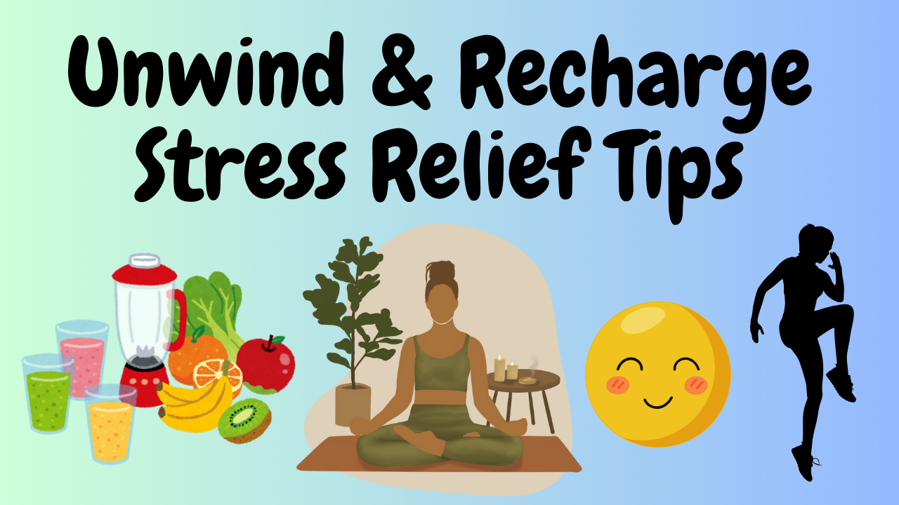 Stress Relief Tips