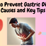 Prevent Gastric Disease
