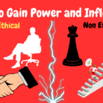 Gain Power and Influence