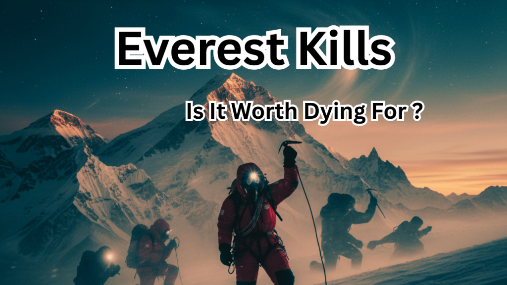 Everest Kills