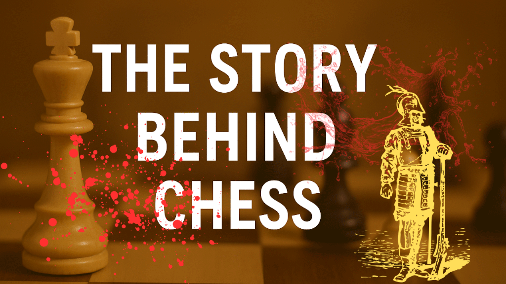 Story Behind Chess