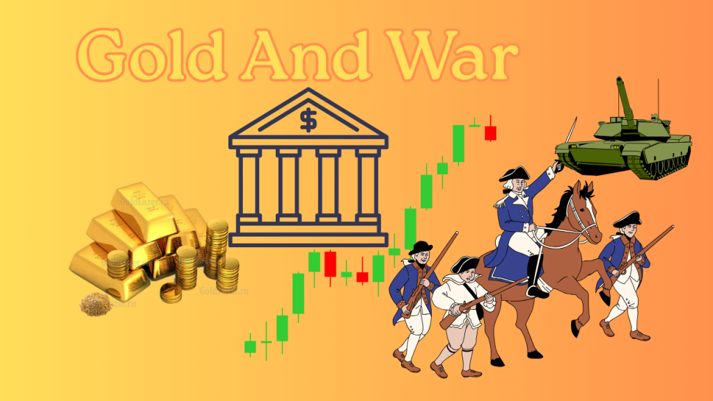 Gold In Times of War